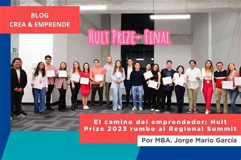 El Camino Del Emprendedor Hult Prize Rumbo Al Boston Summit