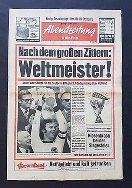 Deutschland Ist Weltmeister 1974 Weltmeister 60er Jahre Schlagzeilen