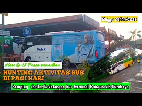 Hari Ke Puasa Ramadhan Hunting Pagi Hari Di Samping Shelter