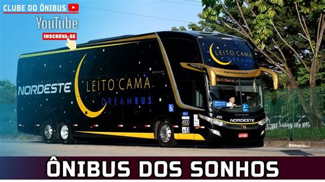 MELHOR QUE AVIÃO O Verdadeiro Ônibus dos SONHOS Dream Bus