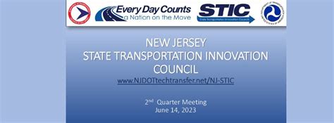 Nj Stic 2nd Quarter 2023 Meeting Njdot Technology Transfer