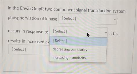 Solved In The Envz Ompr Two Component Signal Transduction Chegg