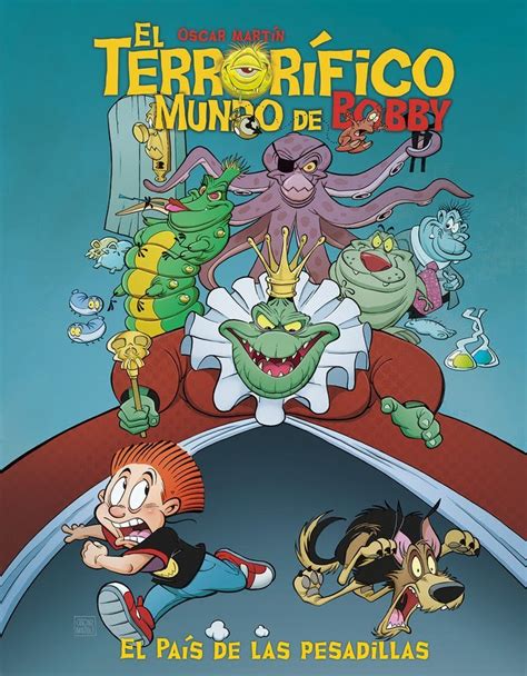 El Terror Fico Mundo De Bobby Ominiky Ediciones