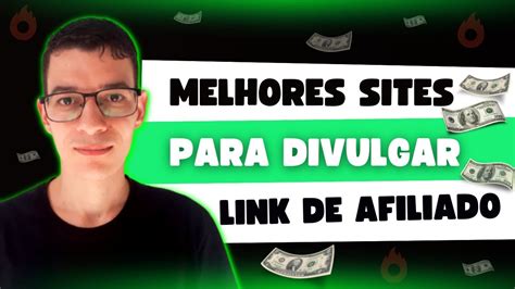 Os Melhores Sites Para Divulgar Link De Afiliado YouTube