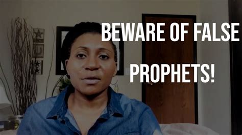 Beware Of False Prophets How To Identify False Prophets Youtube