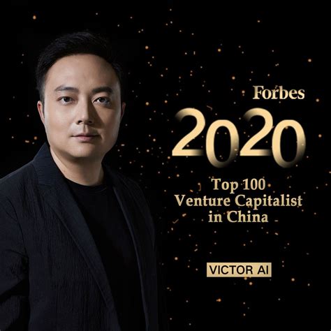 Victor Ai Awarded Forbes 2020 Top 100 Venture Capitalist In China