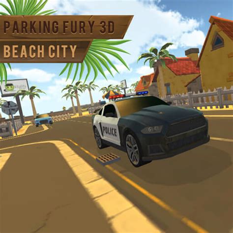 Play Parking Fury 3D: Beach City Unblocked - Ripo Game