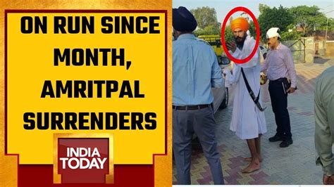 Exclusive Visuals Of Amritpal Singh Moments Before Surrendering To Moga Police In Punjab Youtube