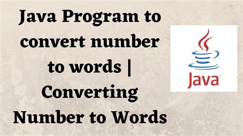 Java Program To Convert Number To Words Converting Number To Words