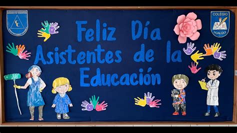 Saludos Para Nuestros Asistentes De La Educacion Youtube