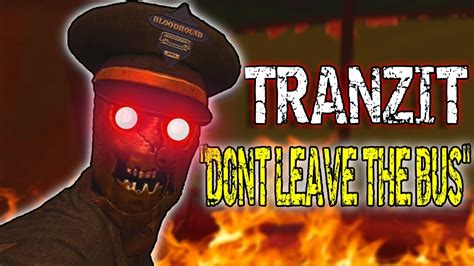 TRANZIT Bus Only Challenge Gone Wrong Black Ops 2 Zombies YouTube