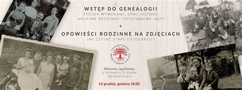 Stowarzyszenie Twoje Korzenie W Polsce Wyk Ad Wst P Do Genealogii