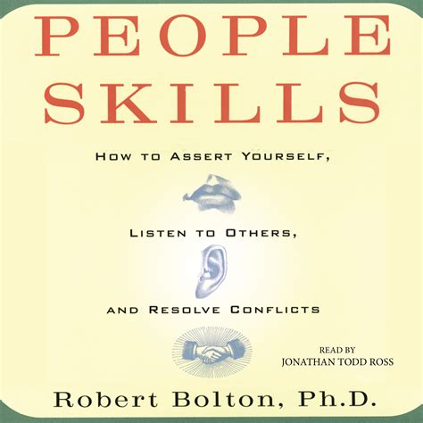 People Skills Audiobook by Robert Bolton, Jonathan Todd Ross | Official ...