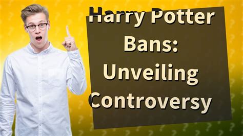 Why Does Harry Potter Get Banned YouTube