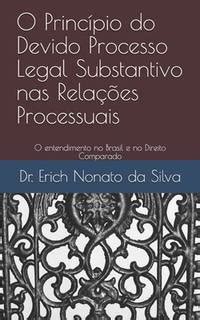 O Princ Pio Do Devido Processo Legal Substantivo Nas Rela Es