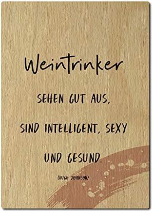 Interluxe Postkarte Aus Holz Weintrinker Sehen Gut Aus Din A X Mm