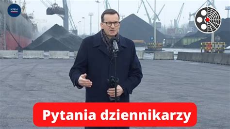 Mateusz Morawiecki W Porcie Gda Skim Pytania Dziennikarzy Youtube