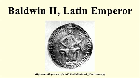 Baldwin Ii Latin Emperor Alchetron The Free Social Encyclopedia