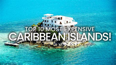 Most Expensive Caribbean Islands You Must Visit Youtube