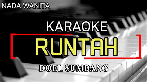 Karaoke Runtah Rock Koplo Doel Sumbang Nada Wanita YouTube