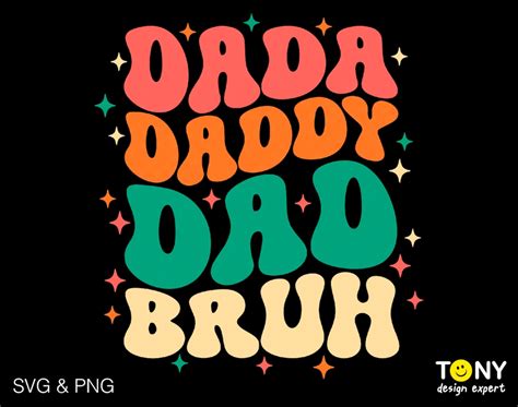 Dada Daddy Dad Bruh Svg Dad Life Svg Fathers Day Svg Funny Dad