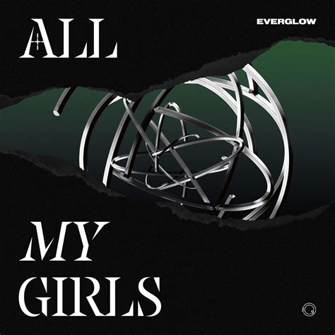 ‎all My Girls Single Everglow的專輯 Apple Music