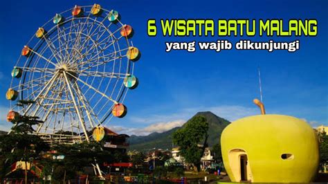 6 REKOMENDASI WISATA DI BATU MALANG TERBARU 2023 YouTube