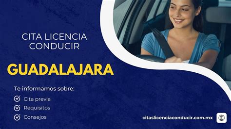 Citas Para Licencia De Conducir En Guadalajara