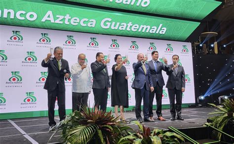 Banco Azteca Celebra A Os De Presencia En Guatemala