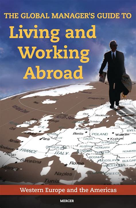 The Global Manager S Guide To Living And Working Abroad Western Europe