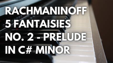 Rachmaninoff The Bells Of Moscow 5 Morceaux De Fantaisie 2