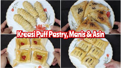 KREASI KULIT PUFF PASTRY INSTAN MANIS DAN ASIN YouTube