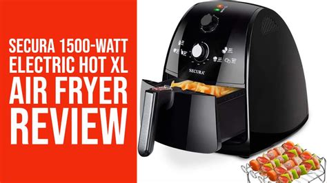 Secura Air Fryer 42qt 1500 Watt Electric Hot Xl Air Fryers Oven Youtube