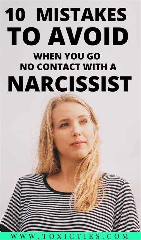 Avoid These 10 Mistakes When Going No Contact With A Narcissist