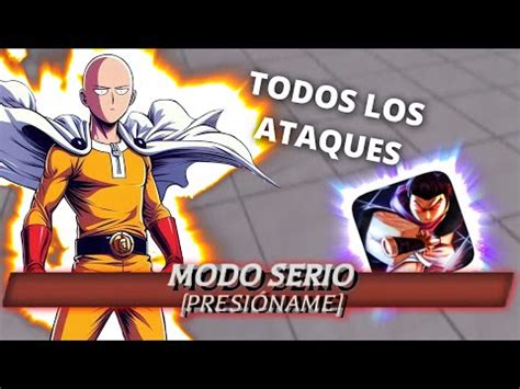 Todos Los Ataques Del Modo Serio De Saitama En Los Campos De Batalla