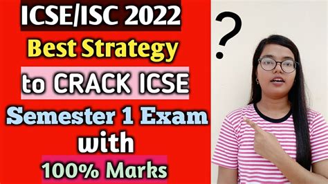 ICSE ISC 2022 Best Strategy To Crack ICSE Semester 1 Board Exams With