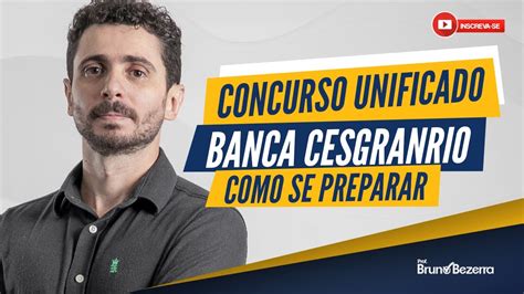 Concurso Nacional Unificado 2024 Banca CESGRANRIO Energia Concursos