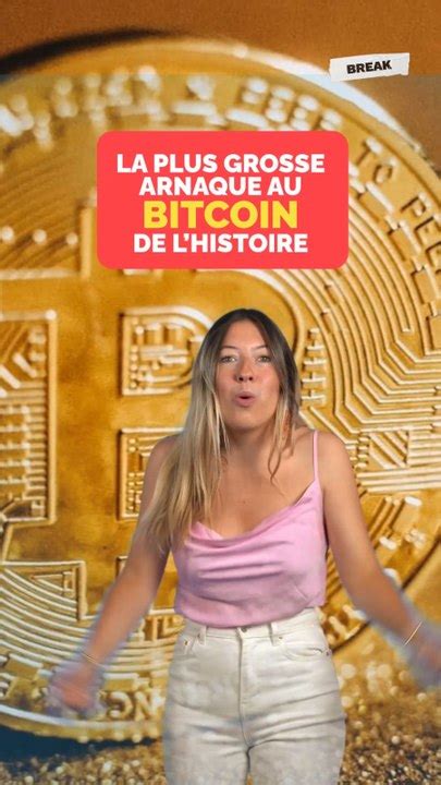 La News Du Jour La Plus Grosse Arnaque Au Bitcoin De L Histoire