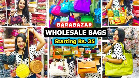 Bagri Market Kolkata Barabazar Bag Market Bag Wholesale Market