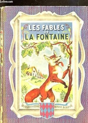 LES FABLES DE LA FONTAINE BIBLIOTHEQUE ROUGE ET BLEUE Von COLLECTIF