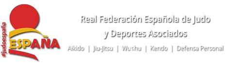 NORMATIVAS Real Federación Española de Judo y Deportes Asociados