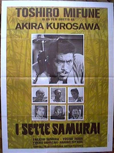 Cinematografia Patologica I Sette Samurai Di Akira Kurosawa