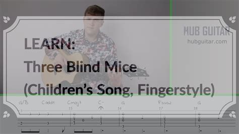 Learn Fingerstyle Guitar Version Of Three Blind Mice Easy Youtube