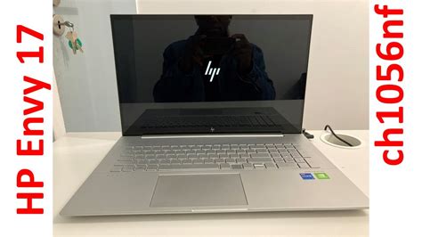 Pc Hp Envy 17 Révision Et Déballage 2023 Youtube