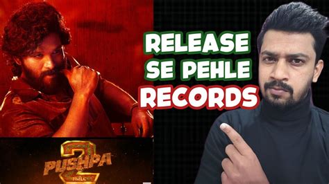 Pushpa The Rule Audio Rights Sold For Record Price Pushpa Update