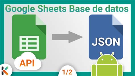 GOOGLE SHEETS Como BASE De DATOS En Android TUTORIAL 1 2 YouTube