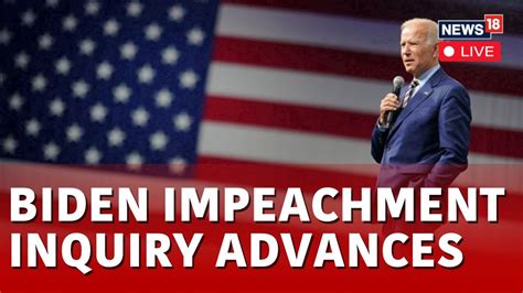 Joe Biden Impeachment News Live House Vote To Formalize The Biden