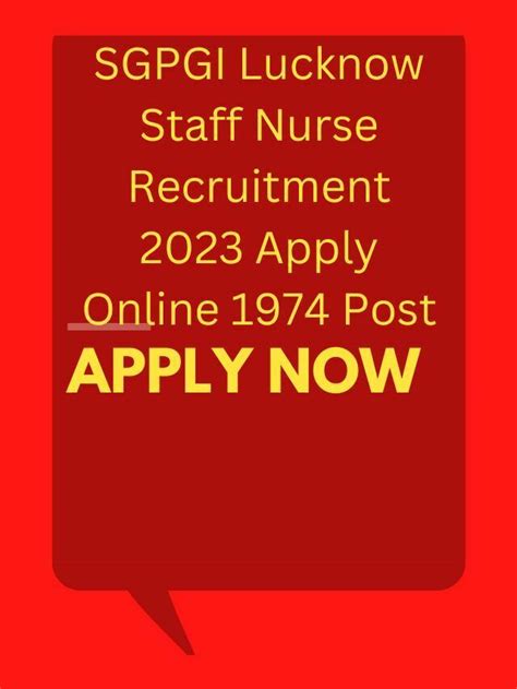 Sgpgi Lucknow Staff Nurse Recruitment Apply Online Post