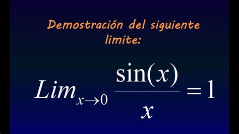 Demostración de un limite trigonométrico conocido Sen x x YouTube