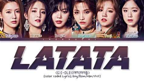 G I DLE LATATA Lyrics 여자 아이들 LATATA 가사 Color Coded Lyrics